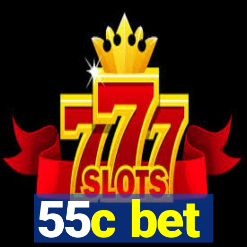 55c bet